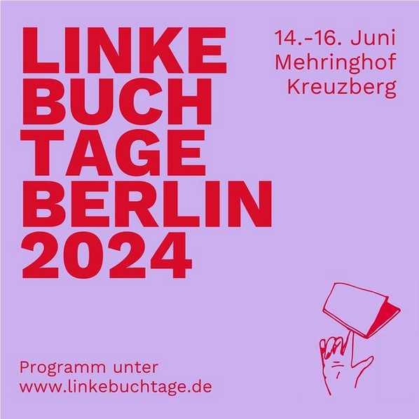 Der Titel "LInke Buchtage Berlin 2024" mit Hinweis zur Homepage und Ort/Datum auf pinkem Hintergrund mit einer Hand die auf dem Zeigefinger ein Buch balanciert.