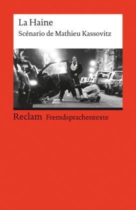 Es ist ein rotes Cover (Reclam-Fremdsprachentexte) mit einem Foto aus dem Film La Haine zu sehen.