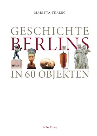 Neben dem Titel und der Autorin sind 5 Objekte zu sehen, die für Berlin typisch sind. Der Berliner Bär als Statue, die Büste der Nofretete, der Kopf von einem Lenindenkmal, ein Dönerspieß und die Statuengruppe Prinzessinnen Friederike und Luise von Preußen.